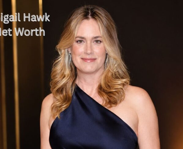 Abigail Hawk Net Worth: Biography And Wealth Growth
